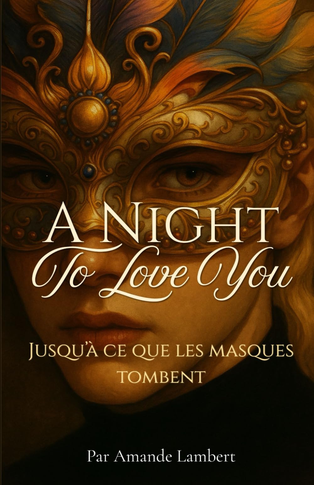 A Night to Love You: Une romance gay intense — Jusqu’à ce que les masques tombent...