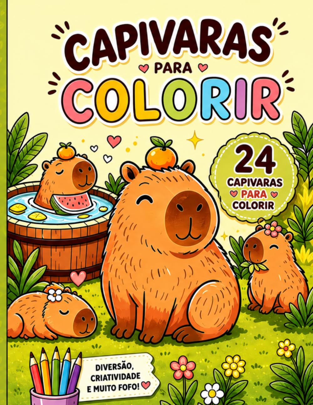CAPIVARAS PARA COLORIR: 24 Desenhos Fofos e Divertidos para Crianças e Adultos