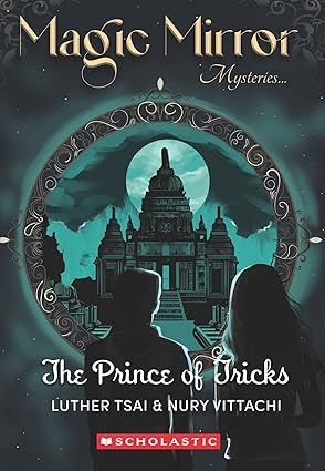 Magic Mirror #7: The Prince of Tricks