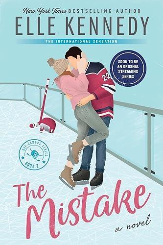The Mistake: Soon to be a Streaming Series on Amazon Prime (Off-Campus, 2)