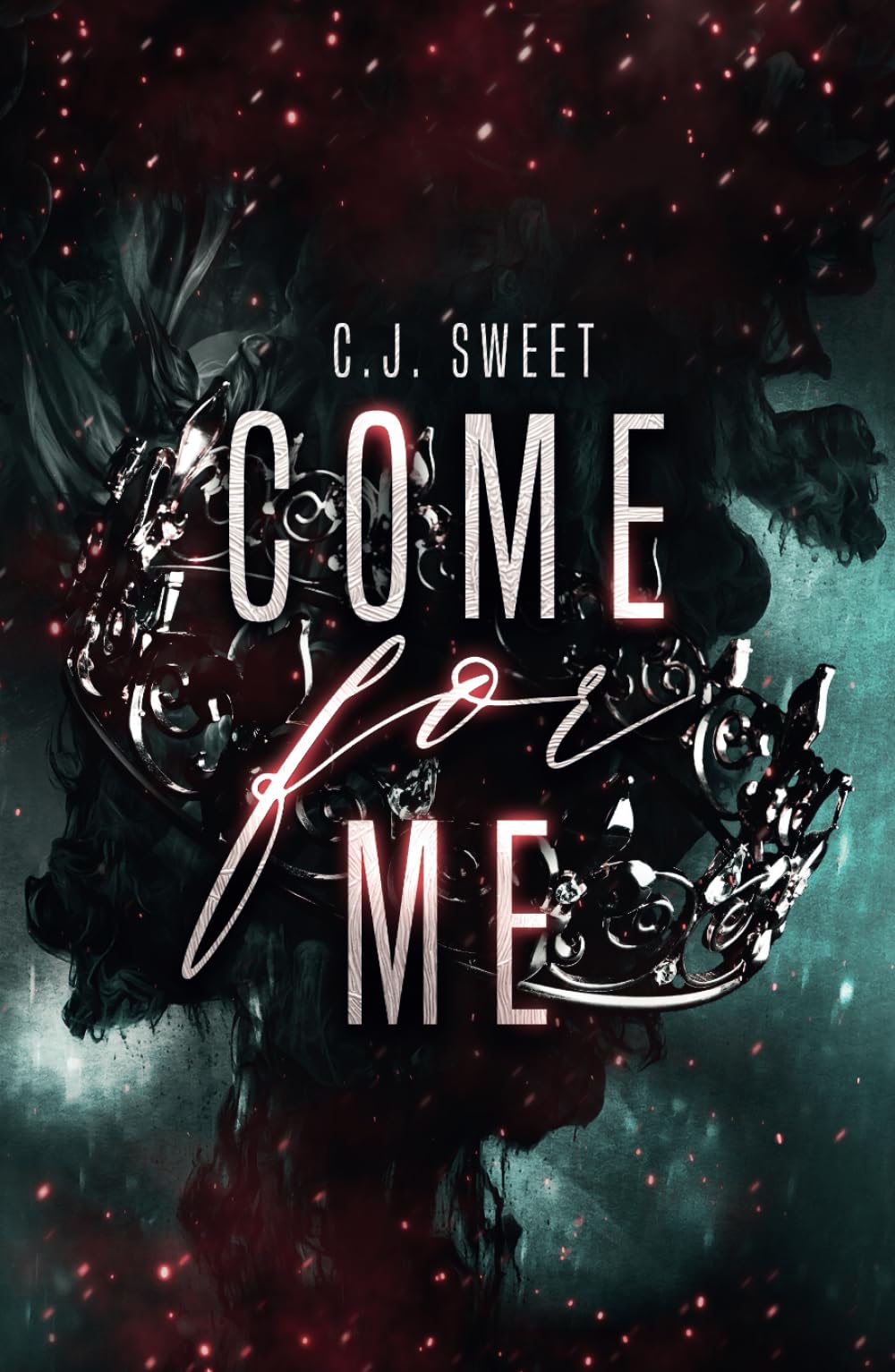 Come for Me (The Hunt)
