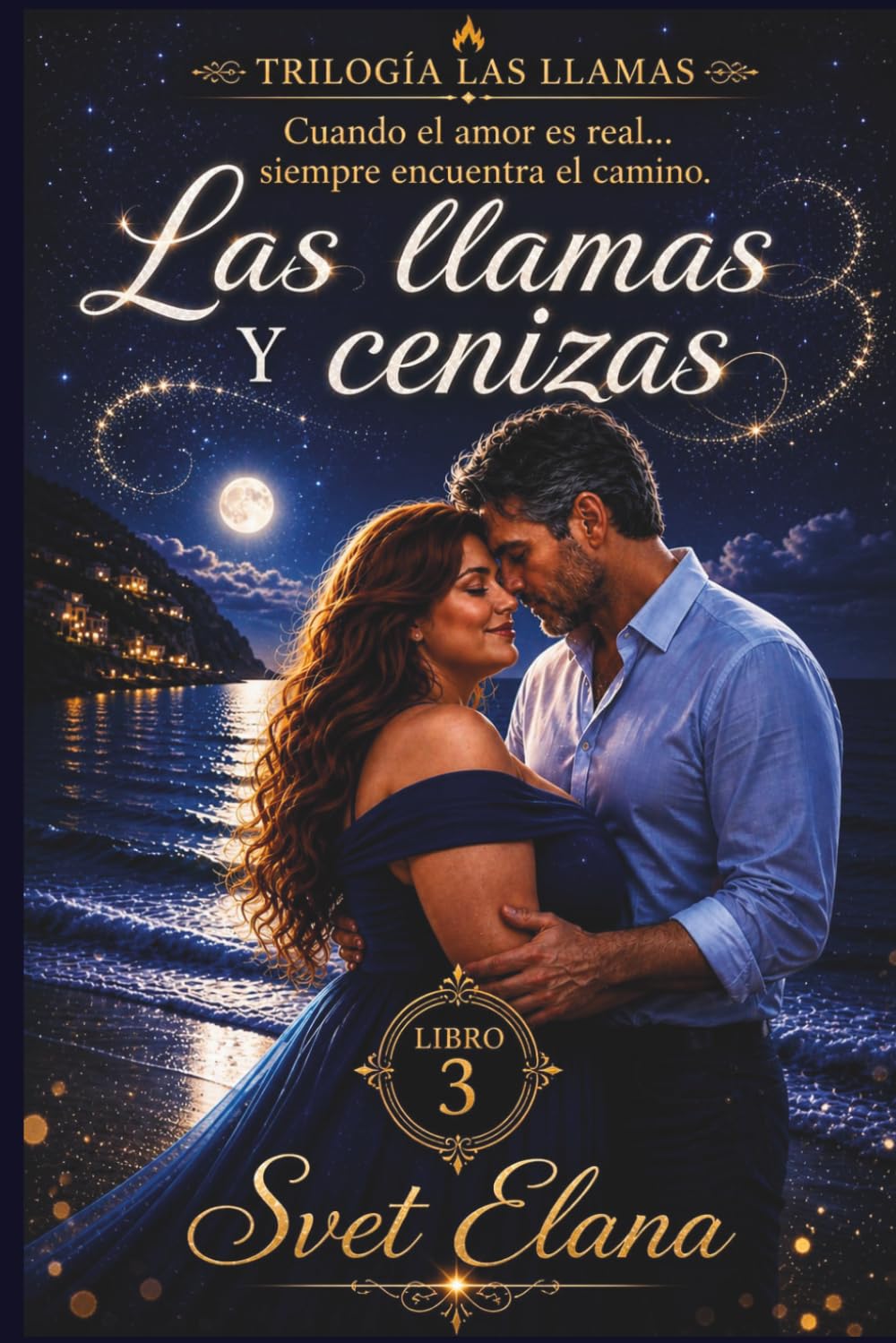 Las llamas y cenizas: 3