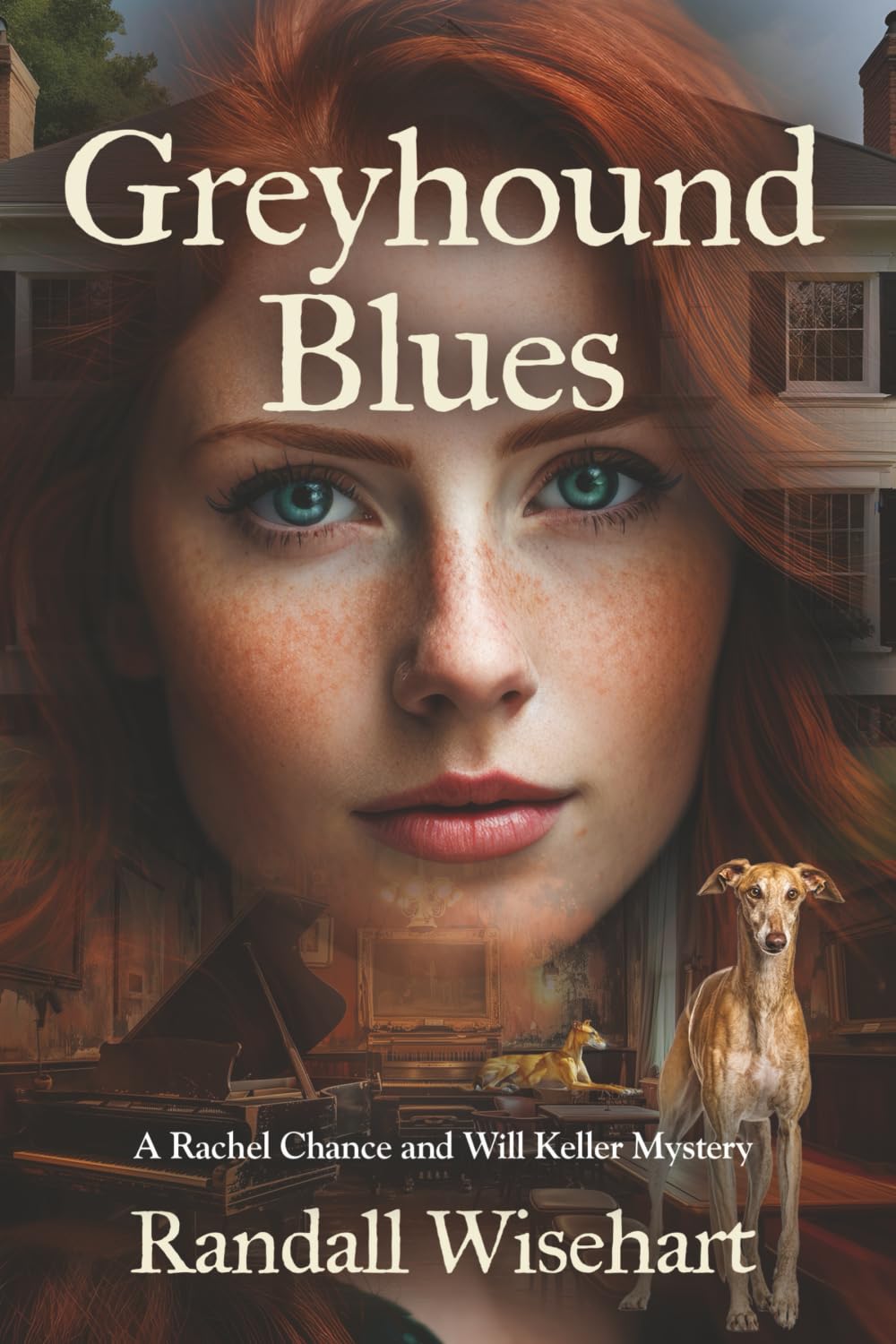 Greyhound Blues: A Rachel Chance and Will Keller Mystery (The Rachel Chance and Will Keller Greyhound Mysteries)
