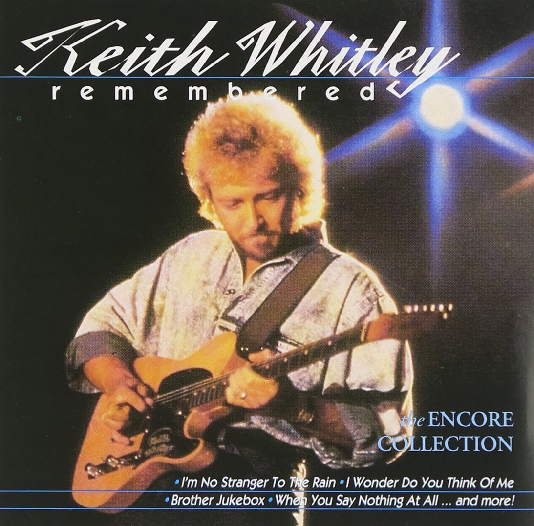 Keith Whitley Remembered