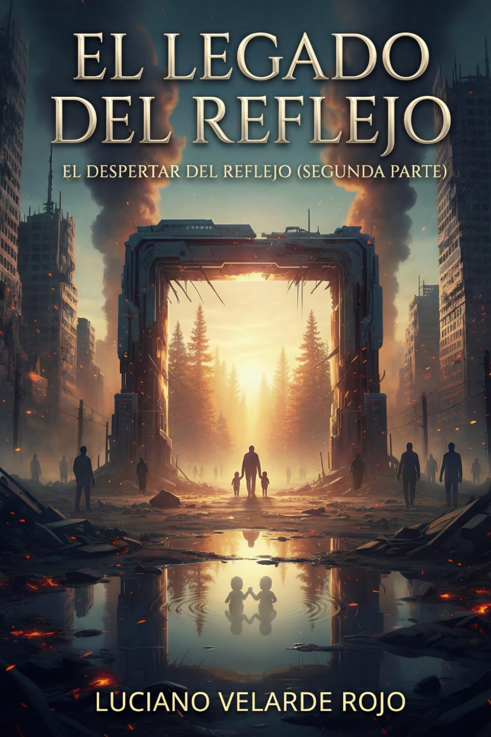 El legado del reflejo: El despertar del reflejo (segunda parte)
