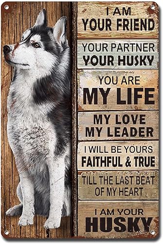 Lygond Letrero de metal con texto en inglés "I Am Your Friend", regalo para los amantes de los perros husky, decoración de pared estilo bohemio para
