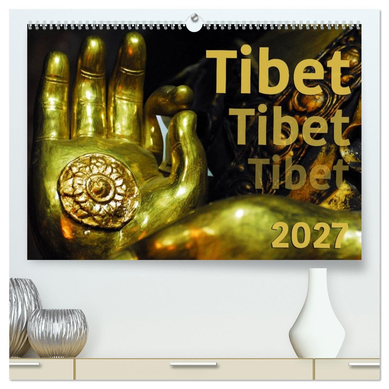 Tibet - Tibet - Tibet 2027 (hochwertiger Premium Wandkalender 2027 DIN A2 quer), Kunstdruck in Hochglanz: In diesem Kalender finden Sie Bilder aus dem ... Bild inhaltlich ergänzen. (CALVENDO Glaube)