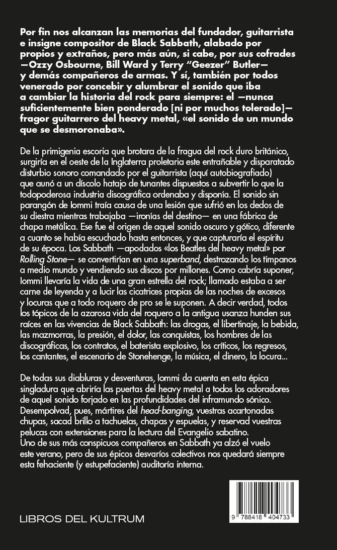 IRON MAN: AUTOBIOGRAFÍA DE TONY IOMMI: MI VIAJE A TRAVÉS DEL CIELO Y EL INFIERNO CON BLACK SABBATH AUTOBIOGRAFÍA DE TONY IOMMI (Int(rock)specciones)