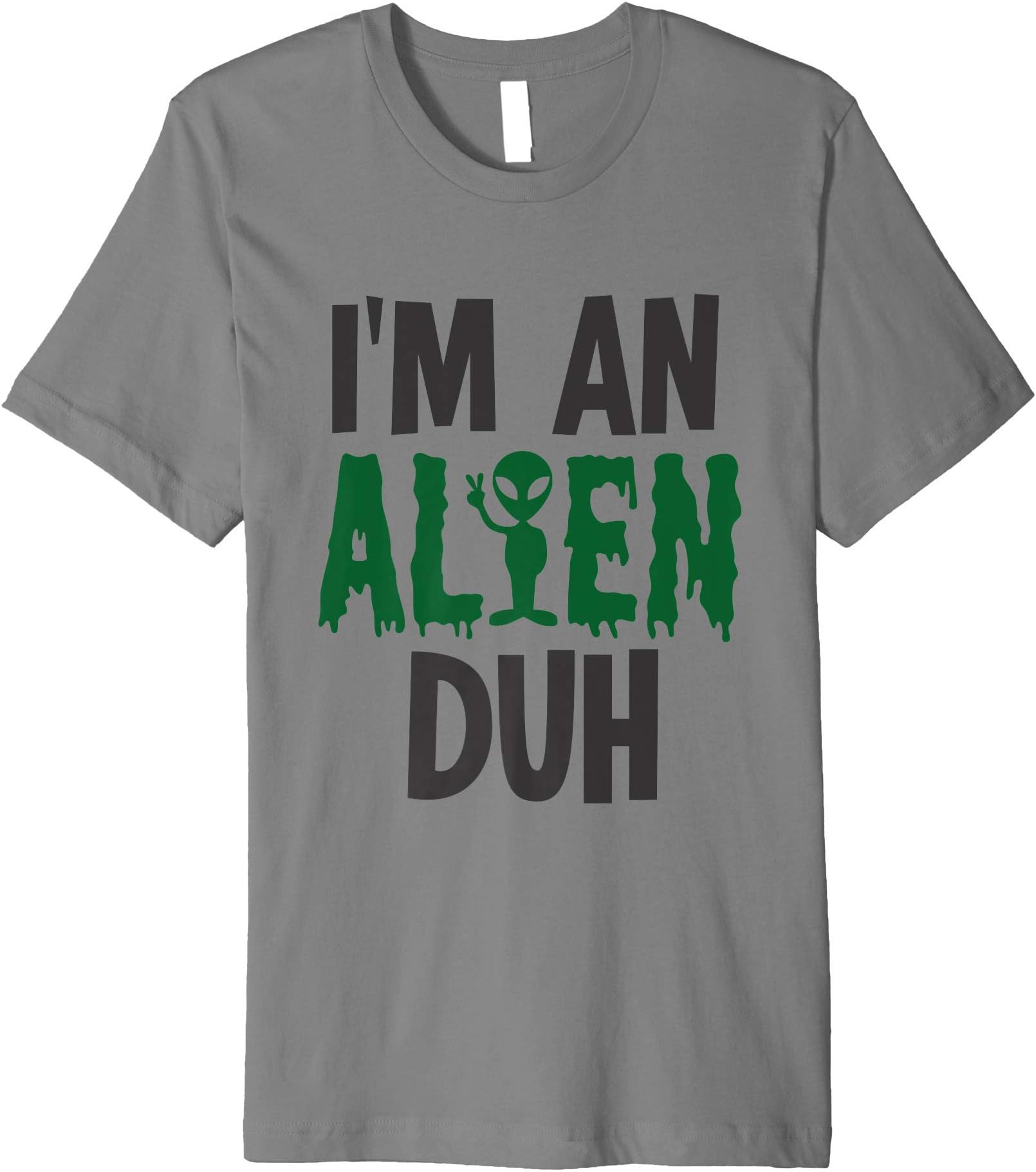 I'm an Alien Duh Halloween Costume Premium T-Shirt