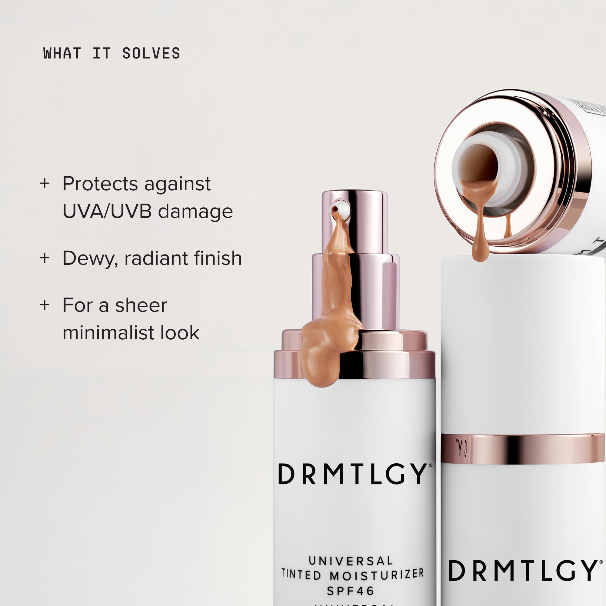 DRMTLGY Dewy Tinted Moisturizer SPF 46 -3