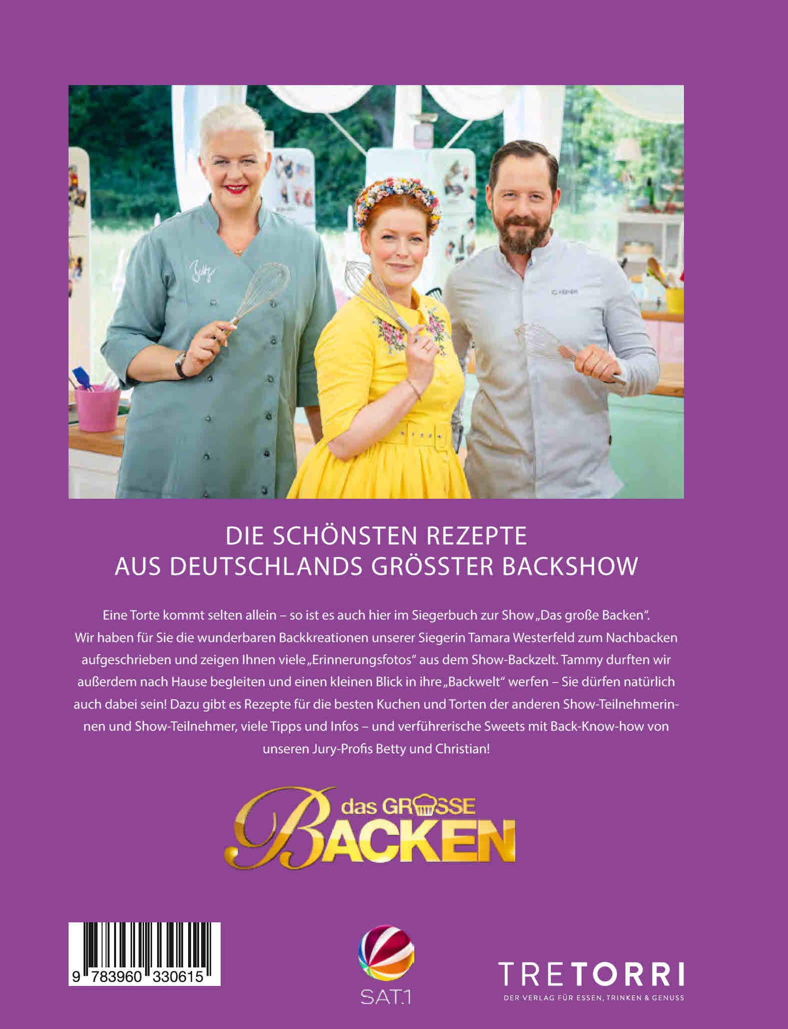Das große Backen: Deutschlands beste Hobbybäckerin - Das Siegerbuch 2019