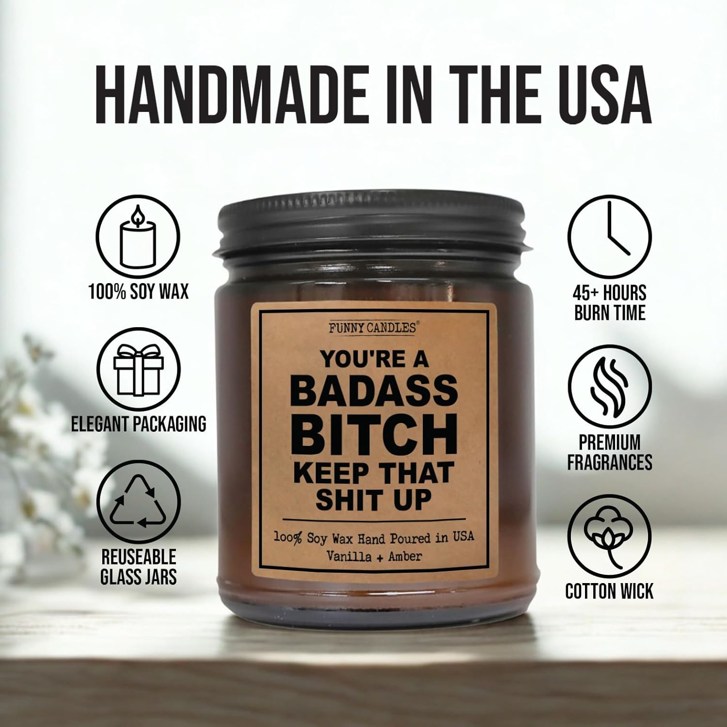 You’re a Badass - Funny Candles - Scented Candle Gift for Women, Vanilla Sandalwood Scent, 9 oz Amber Jar, 50+ Hr Burn, Best Friend Birthday Gifts for Women, Anniversary, Friendship, Motivation - Image 2