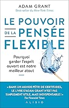 Le pouvoir de la pensée flexible