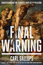 Final Warning: Understanding the Trumpet Days of Revelation