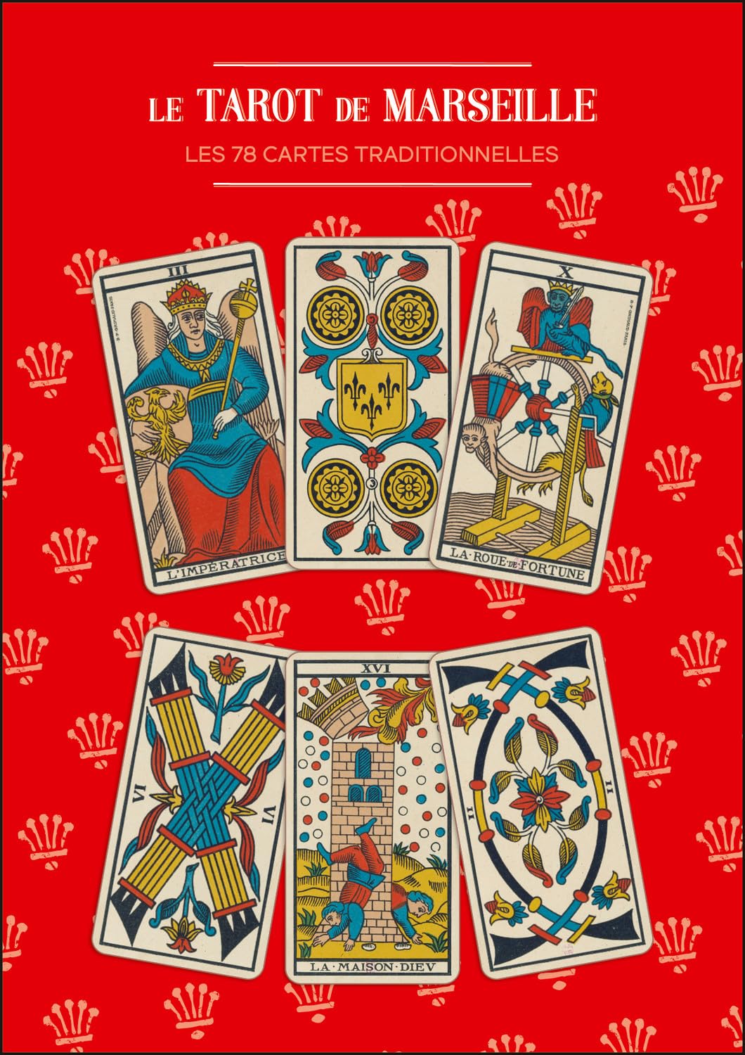 Le Tarot de Marseille: Les 78 cartes traditionnelles & 1 notice