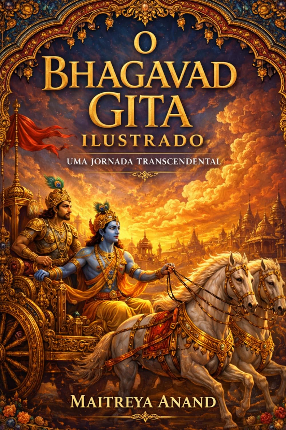 O Bhagavad Gita Ilustrado: Uma Jornada Transcendental: 7 (Veda)
