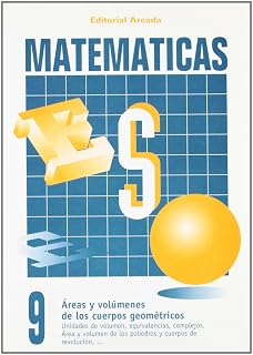 Cuaderno Matematicas Nº 9 - Areas y Volumenes de Cuerpos Geometricos