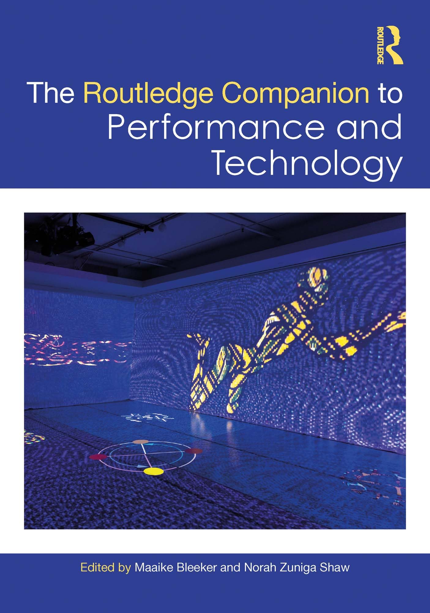 Performance and Technology Routledge livre pour enrichir vos recherches en théâtre