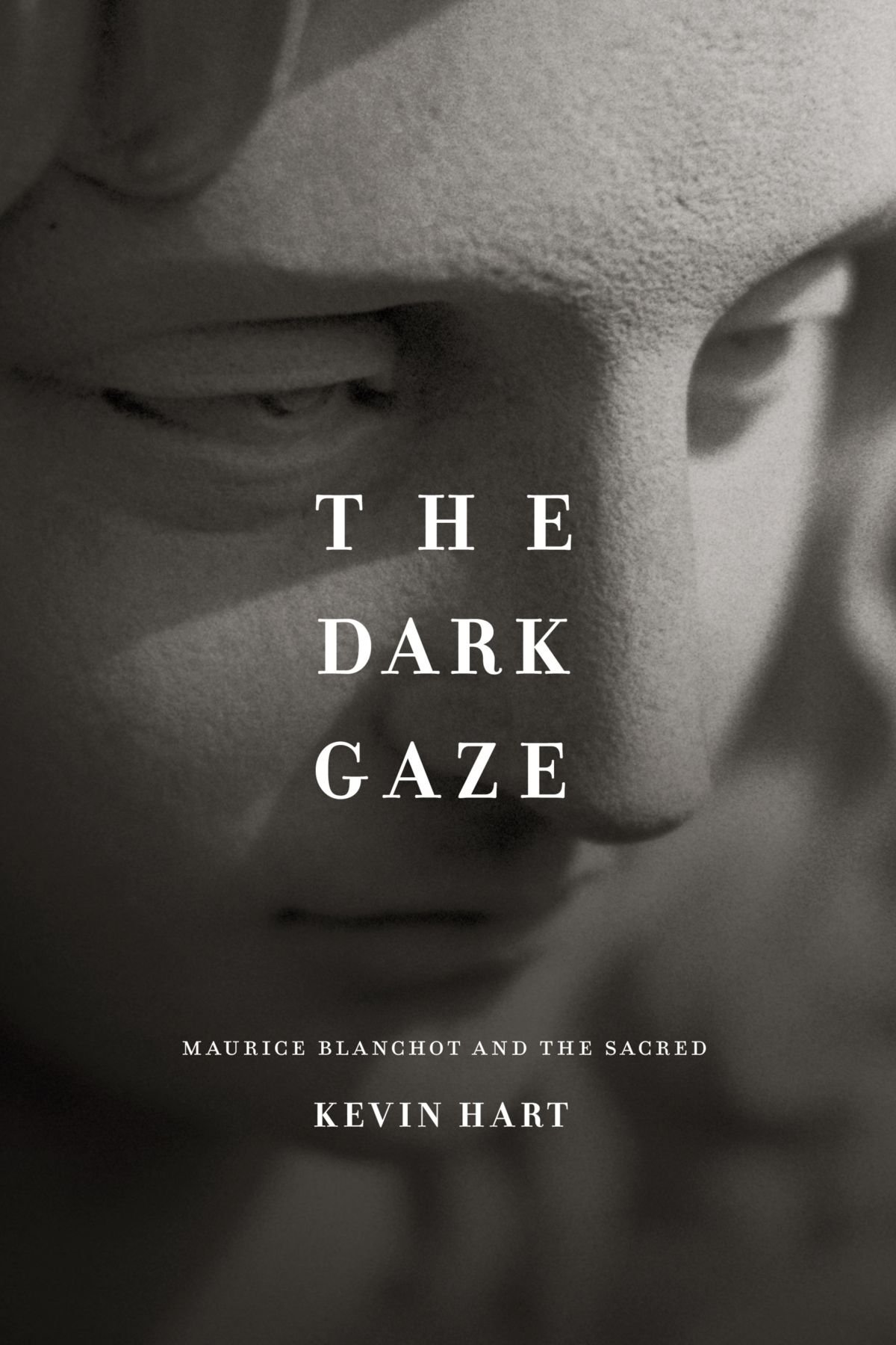 The Dark Gaze: Maurice Blanchot and the Sacred (Religion and Postmodernism)