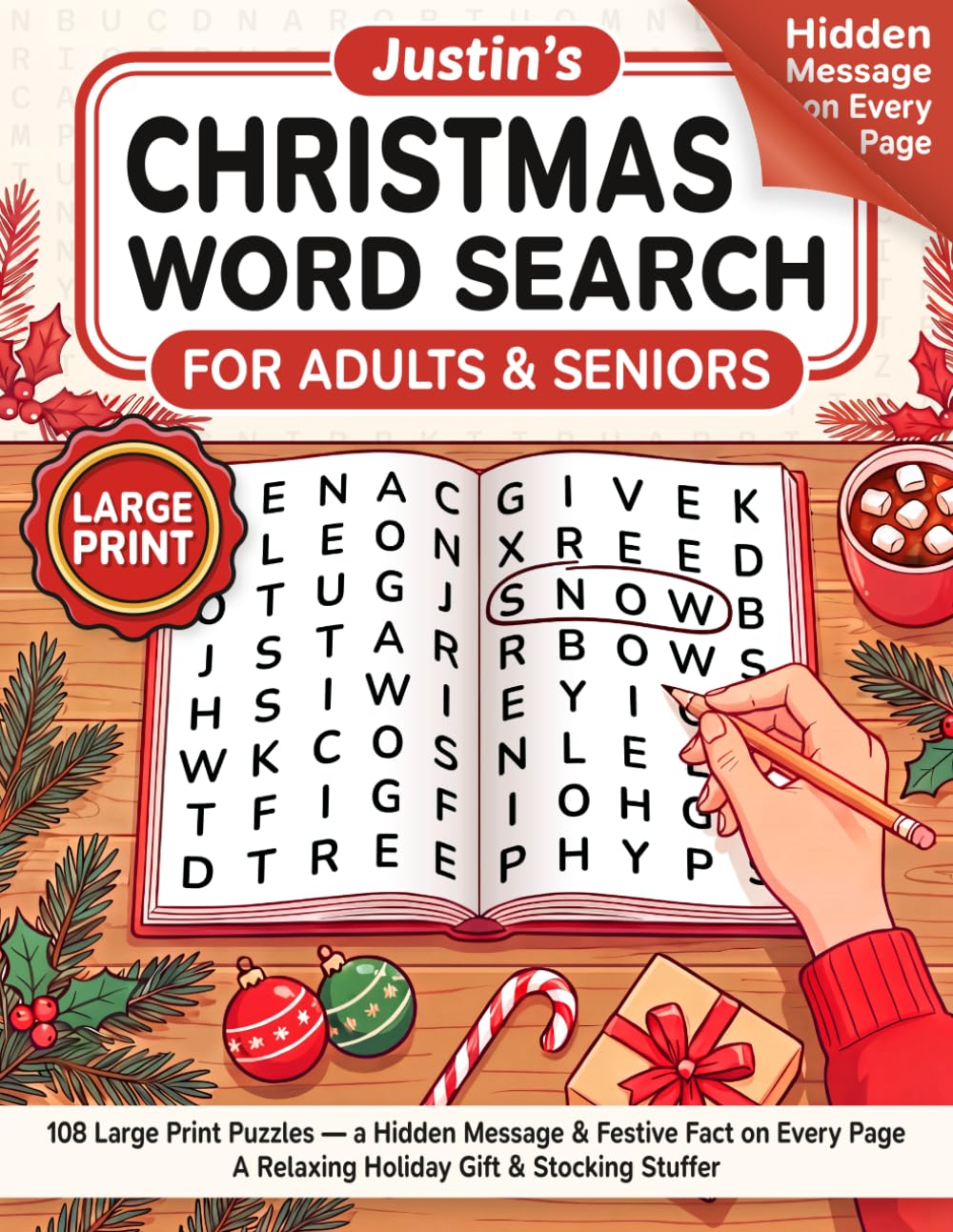 Large Print Christmas Word Search for Adults & Seniors: 108 Large Print Puzzles — a Hidden Message & Festive Fact on Every Page · A Relaxing Holiday Gift & Stocking Stuffer