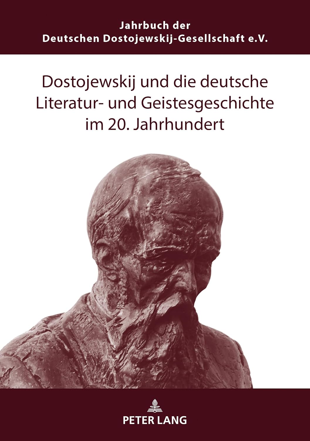 Dostojewskij und die deutsche Literatur- und Geistesgeschichte im 20. Jahrhundert (Jahrbuch Der Deutschen Dostojewskij-gesellschaft, 28) (German Edition)