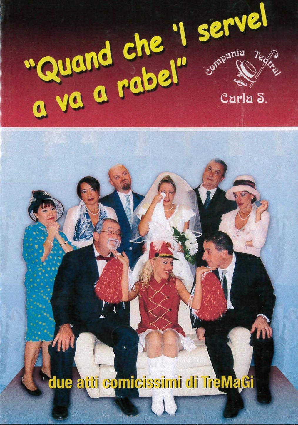 Sp Rabel PENTAGRAM CARLA S. THEATRE COMPANY - WHEN THE SERVANT GOES TO RABEL CA ...