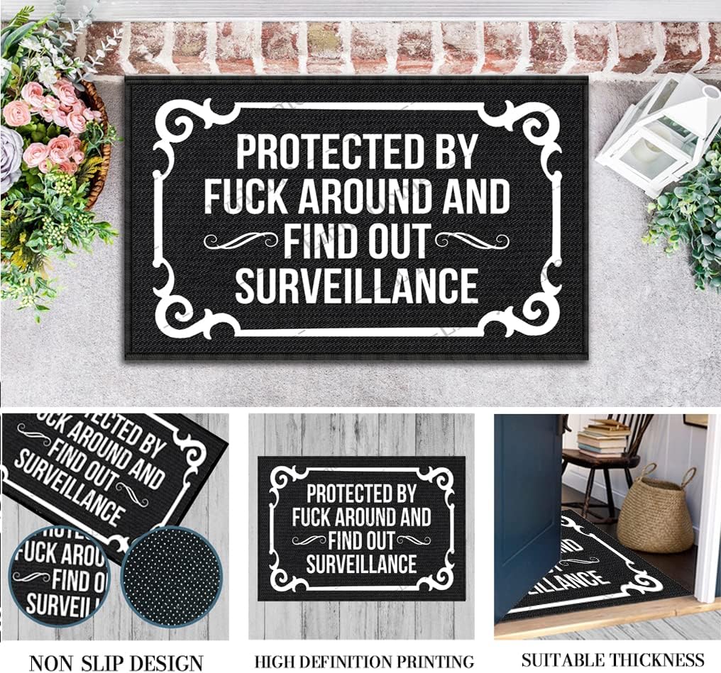 Front Door Mat Indoor Entrance, Protected by Fuck Around and Find Out Surveillance Entrance Mat Indoor Outdoor Mat Funny Door Mats Outdoor 30x18 Inch
