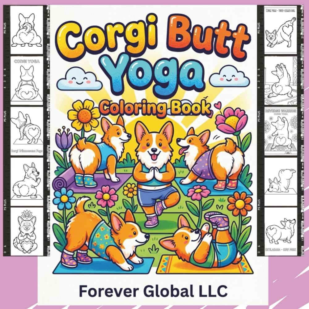 Corgi Butt Yoga (Corgi Butt Coloring Book)