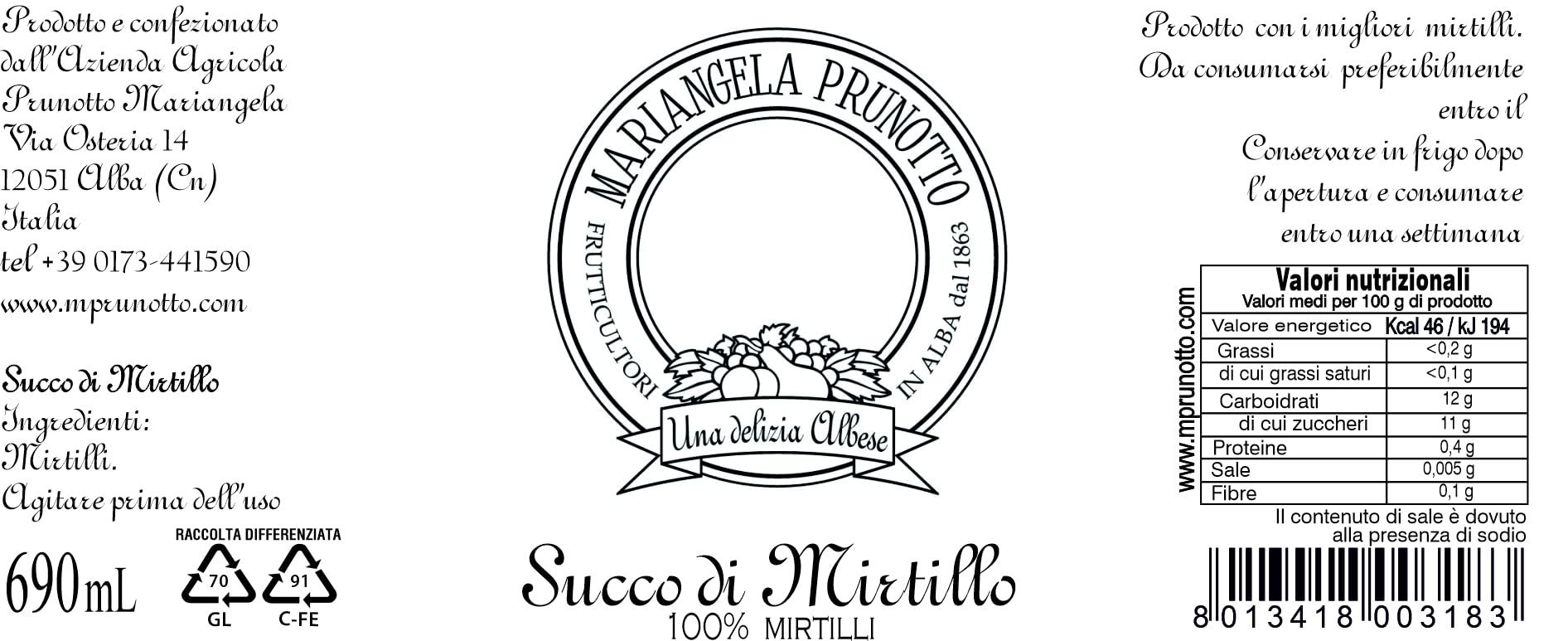 Mariangela Prunotto - Una Delizia Albese - Frutticultori in Alba dal 1863 Succo di Mirtillo, 6 Confezioni da 690 Ml (6x690ml)