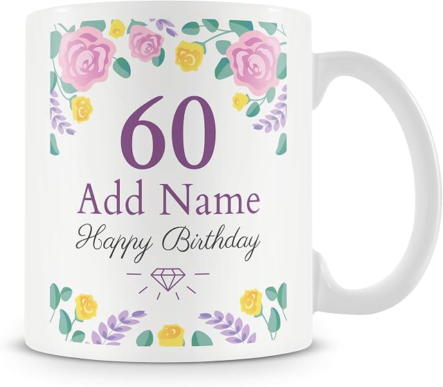 60th Birthday Gift for Women - Personalised Mug/Cup - Add Name - Birthday Flowers Design