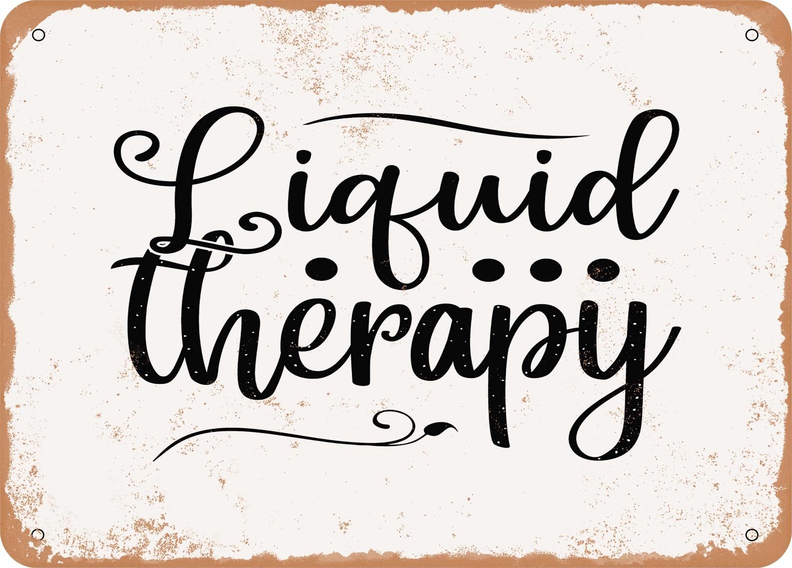 Miaomansenstore Metal Sign - Liquid Therapy 2 - Vintage Look Sign Home Decor