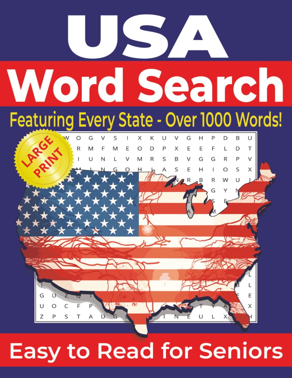USA Word Search Puzzle Book: Large Print United States Word Search | Perfect for Seniors | Capitals, Landmarks, and Famous People from all 50 States, ... (Ultimate Themed Word Search Collection!)