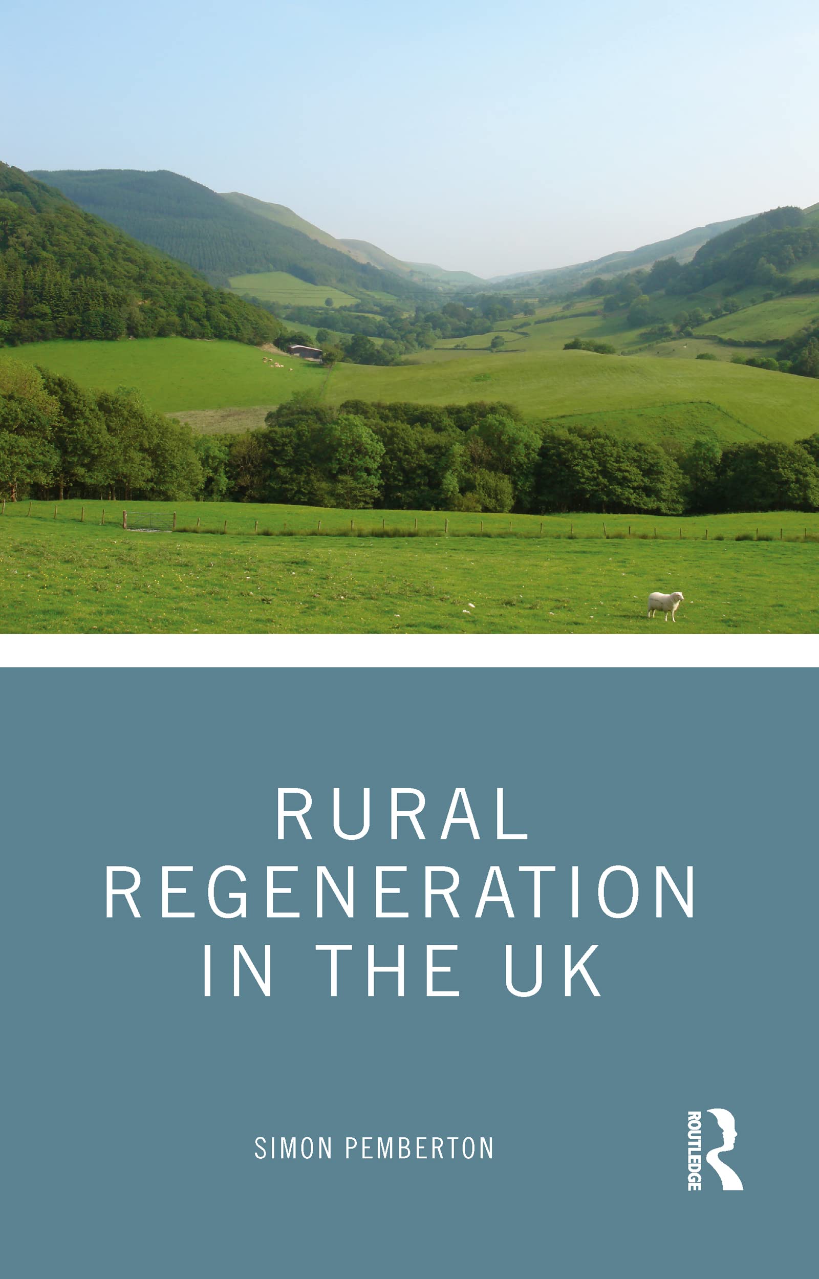 Rural Regeneration in the UK : livre analyse et perspectives