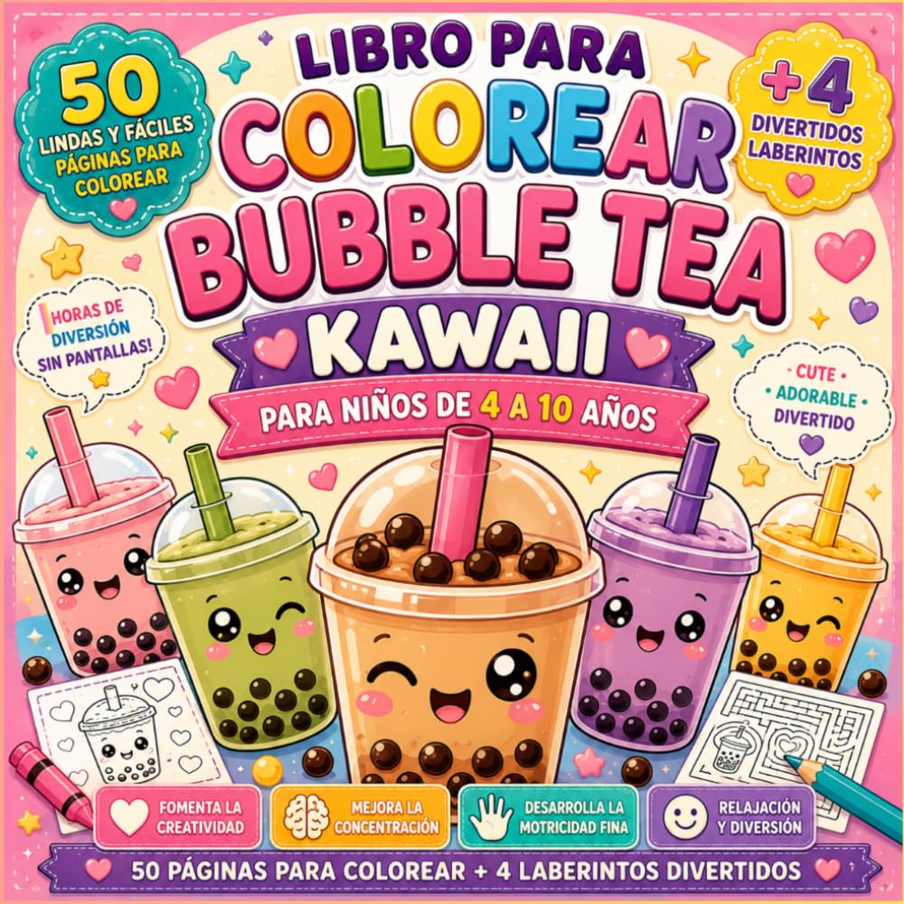 Libro para Colorear Bubble Tea Kawaii para Niños de 4 a 10 Años: 50 Lindas y Fáciles Páginas para Colorear de Bubble Tea y Boba Más 4 Divertidos ... Deportes y Aventuras para Niños y Niñas
