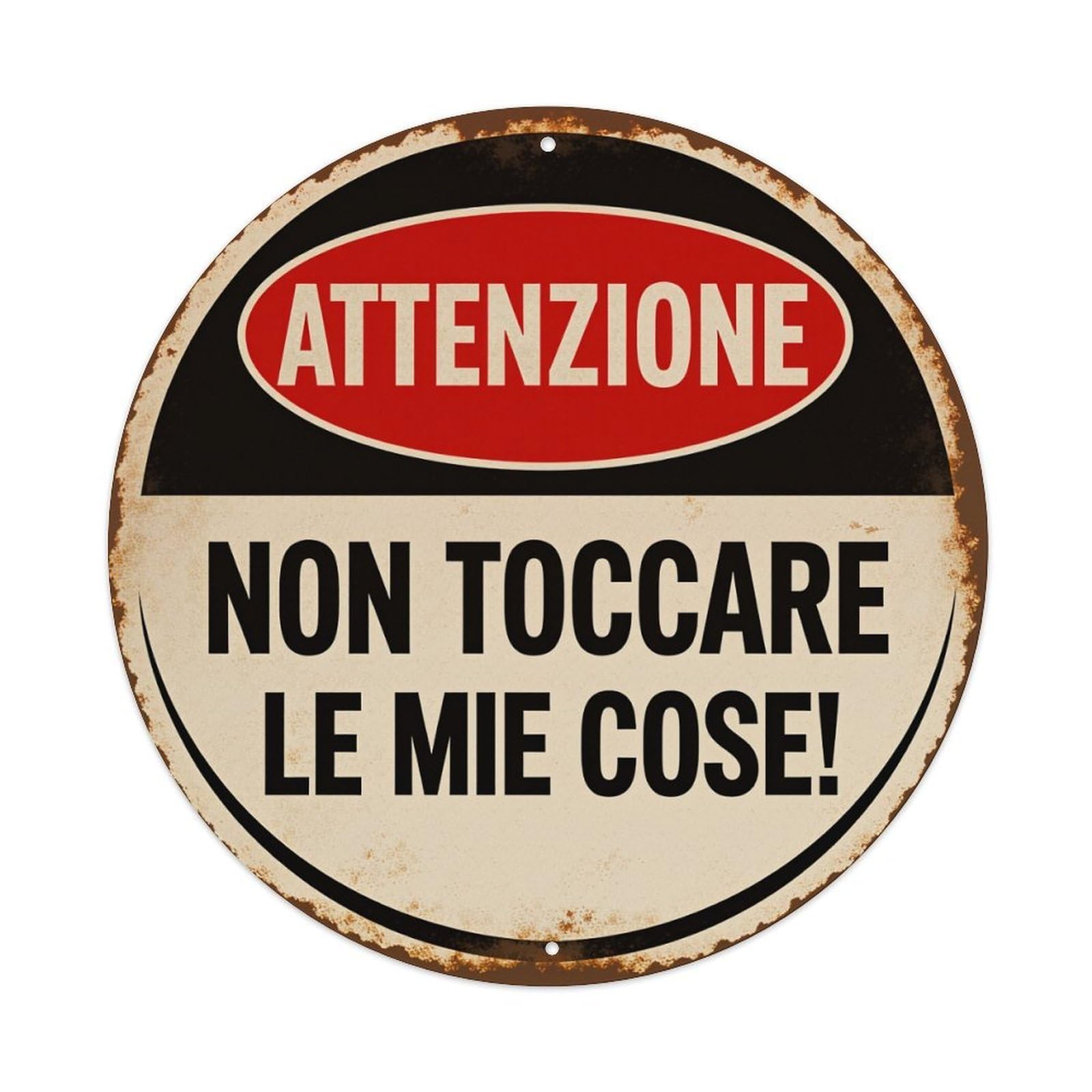 Lzwbntey Vintage Attention Do Not Touch My Things Metal Tin Sign Retro Wall Decor For Home Bar Garage Cafe, Indoor & Outdoor Decorative，Circle Metal Poster, 8X8 Inch