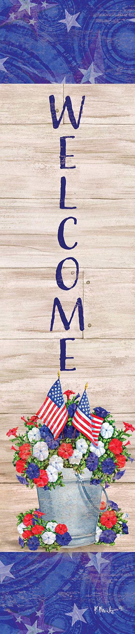 Custom Decor Yard Expression - Patriotic Pail Welcome - Yard Expression Sign - 6 inch x 30 inch PVC Sign Licensed, Trademarked, Copyright by CDI. Made in The USA!