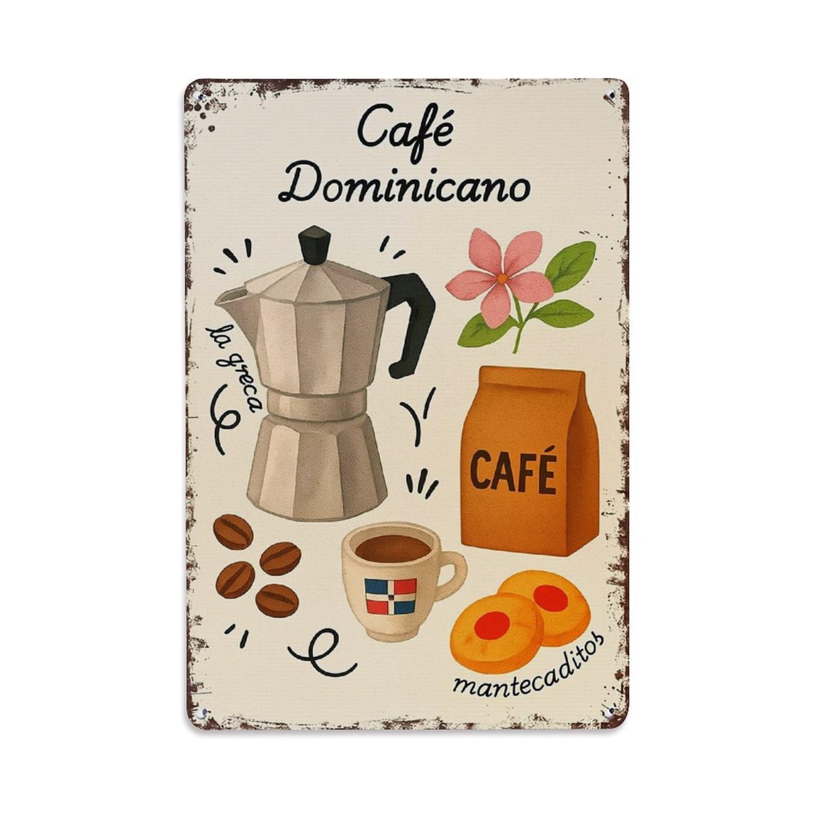 Jdyaojiesheng Vintage Cafe Dominicano Moka Pot Coffee Beans Cup Flag Mantecaditos Flower Bag Tin Sign Retro Metal Wall Decor Metal Poster, Home Bar Garage Farmhouse Cafe Wall Art Decoration 8X12inches