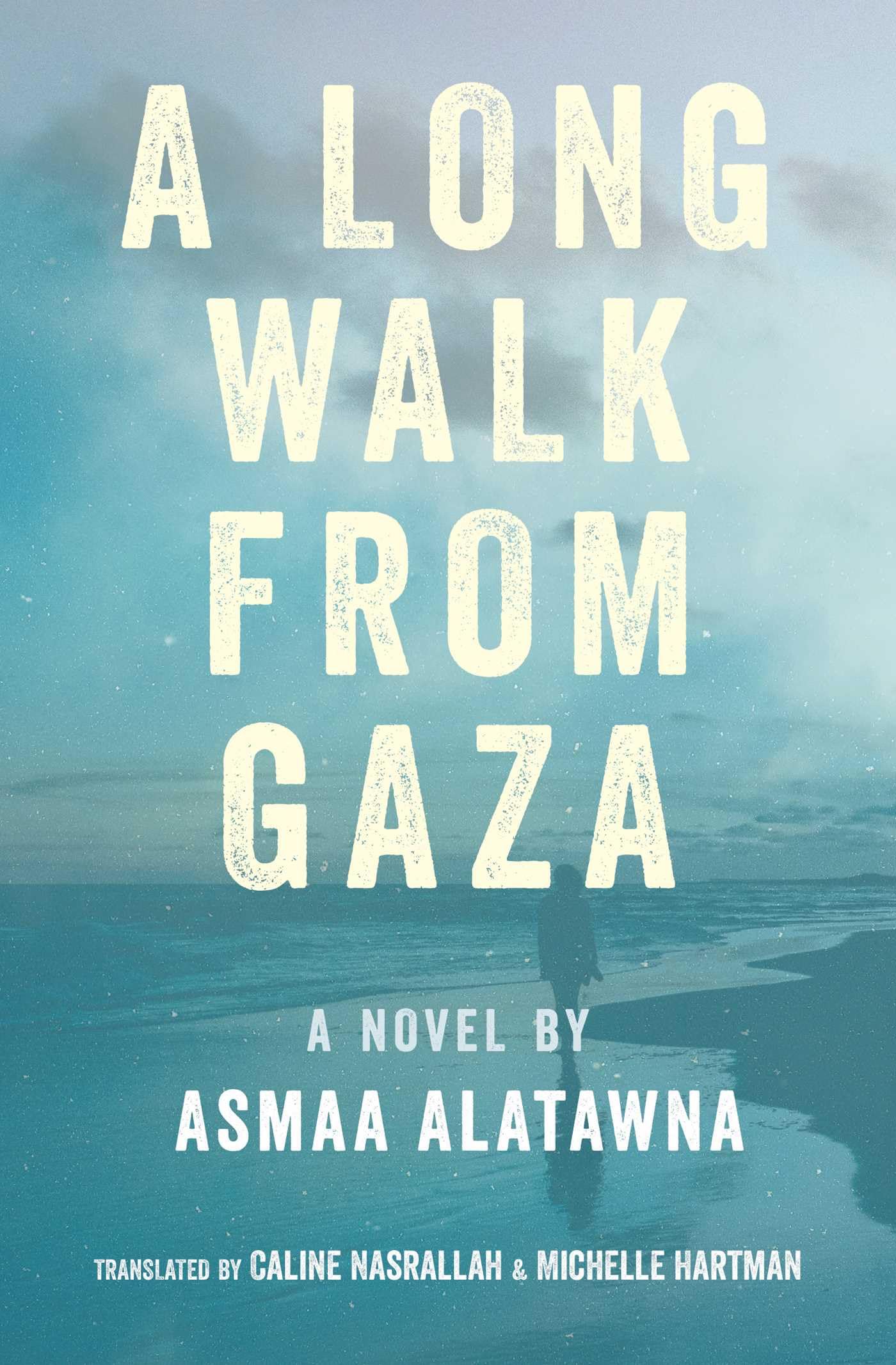 A Long Walk From Gaza