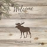 Welcome / Visitor Sign-in book for Airbnb, Beach House, Cottage, Cabin, Vacation Rental, Bed & Breakfast, or Guest Home: Theme: Moose