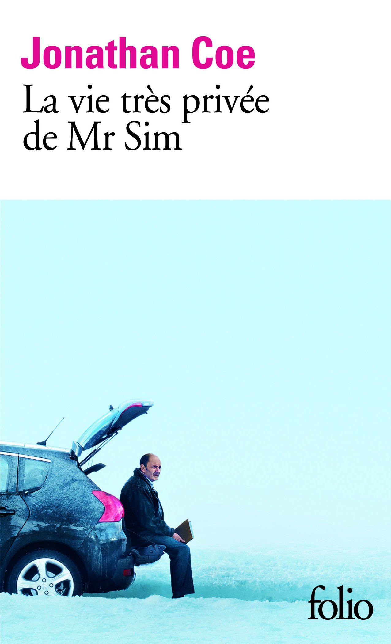 La Vie Tres Privee De Mr Sim: A44692 (Folio)