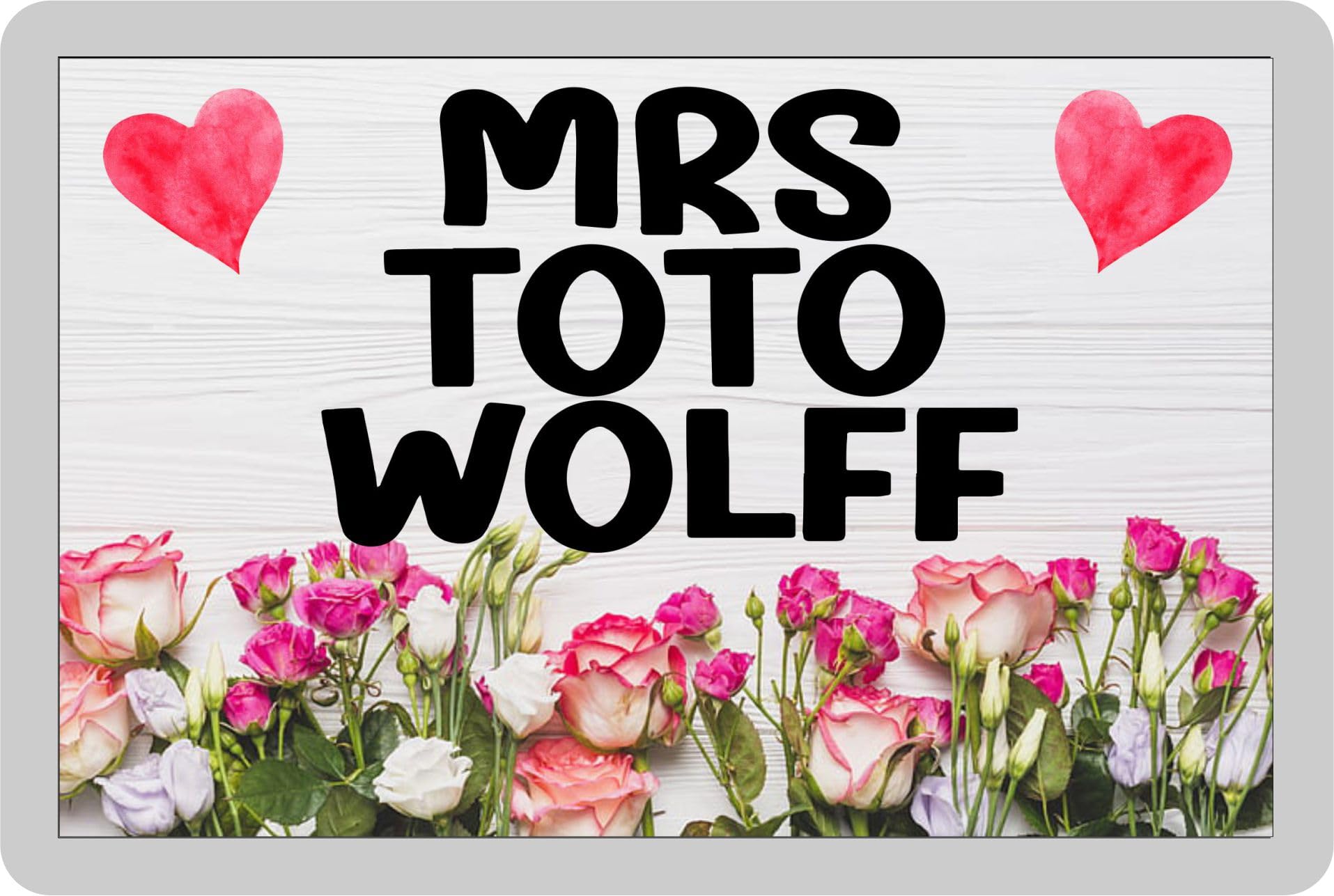 Mrs Toto Wolff Fridge Magnet Gift – Fun Cute Novelty Mercedes Sports Fan Present