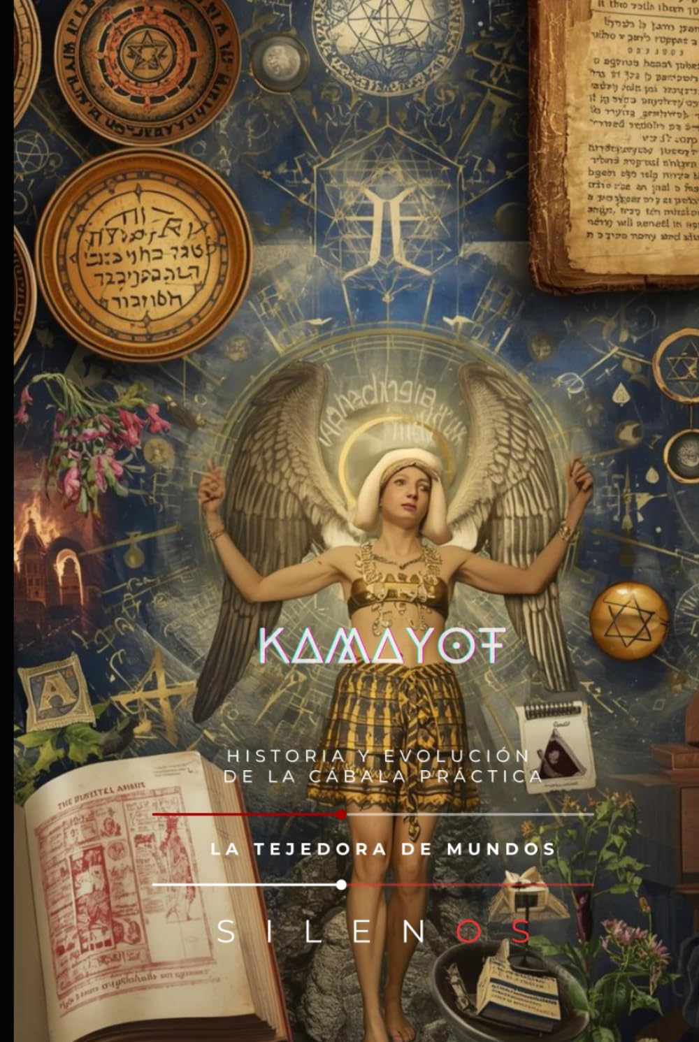 KAMAYOT: Historia y Evolución de la Cábala Práctica (Kabbalah)