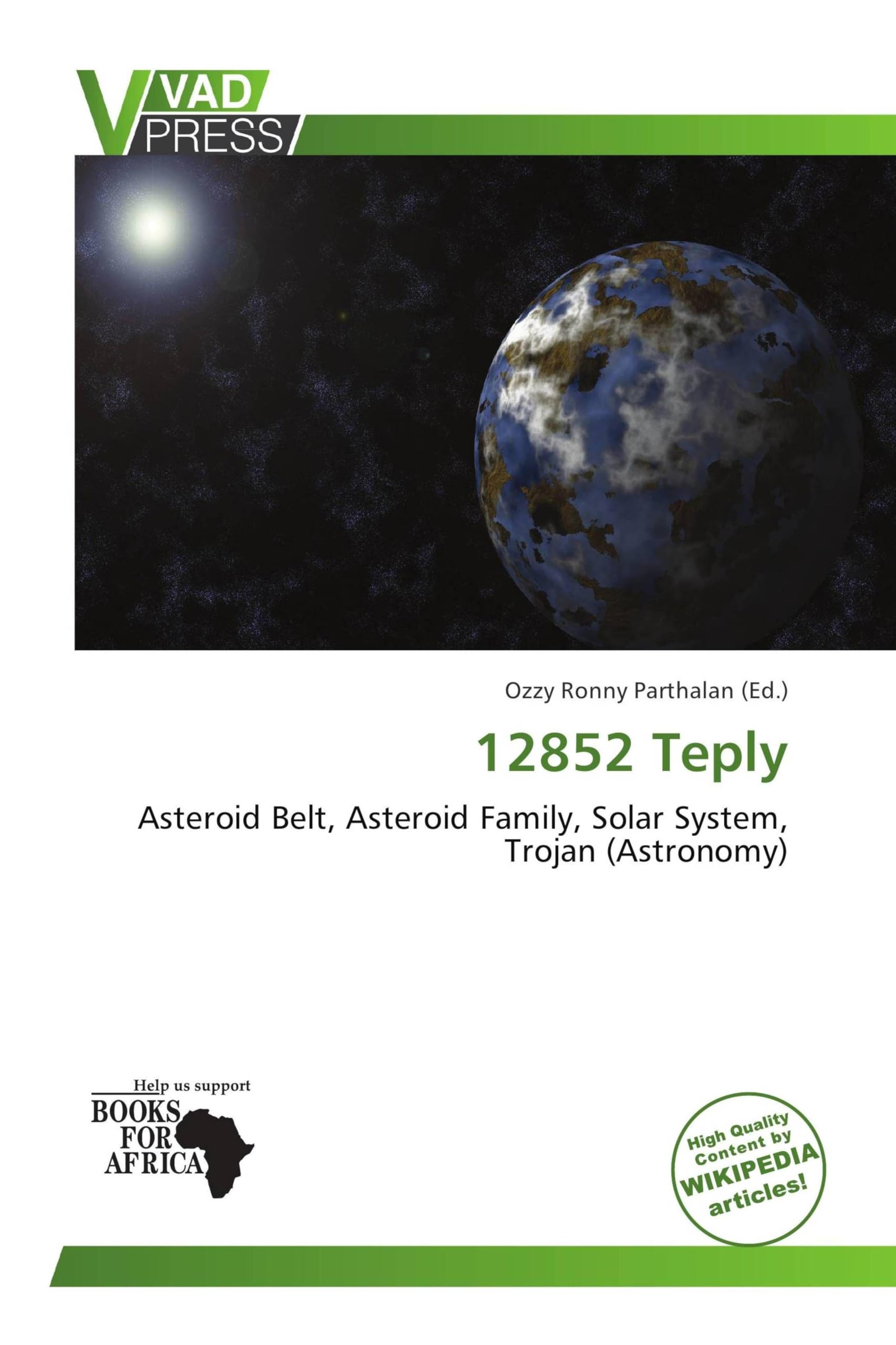 12852 Teply: Asteroid Belt, Asteroid Family, Solar System, Trojan (Astronomy)
