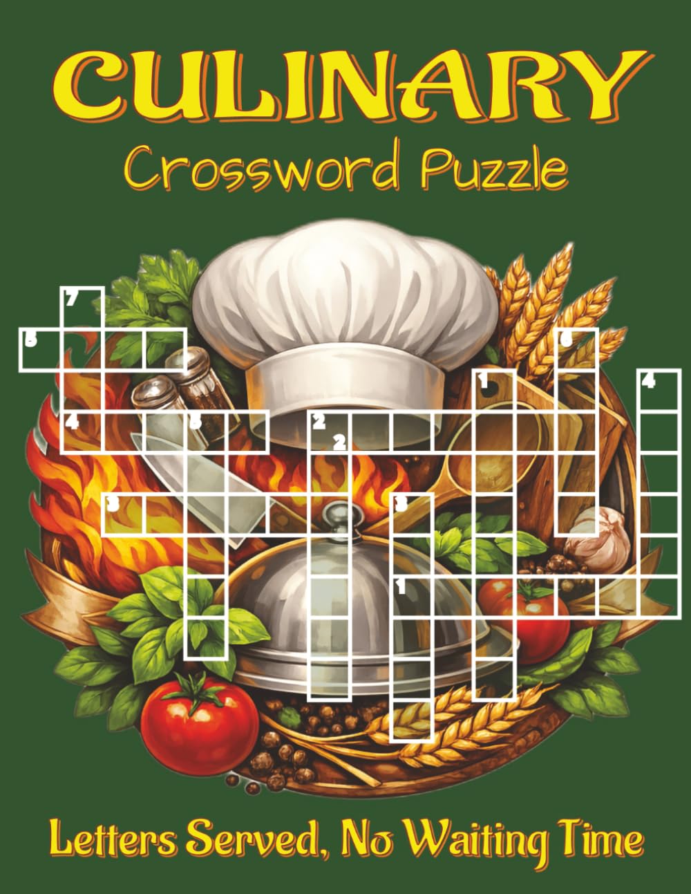 Culinary Crossword Puzzle Book- Large Print: Crossword Puzzles with Clear, Easy-to-Read Clues on Kitchen Tools, World Cuisines, Cooking Techniques, ... kitchen downtime, at home, on flights, too.