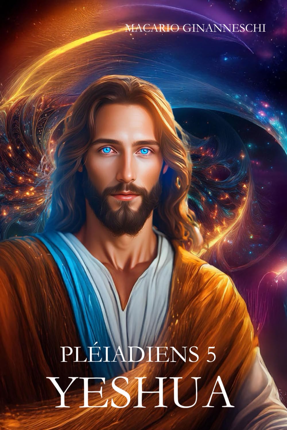 PLÉIADIENS 5: YESHUA