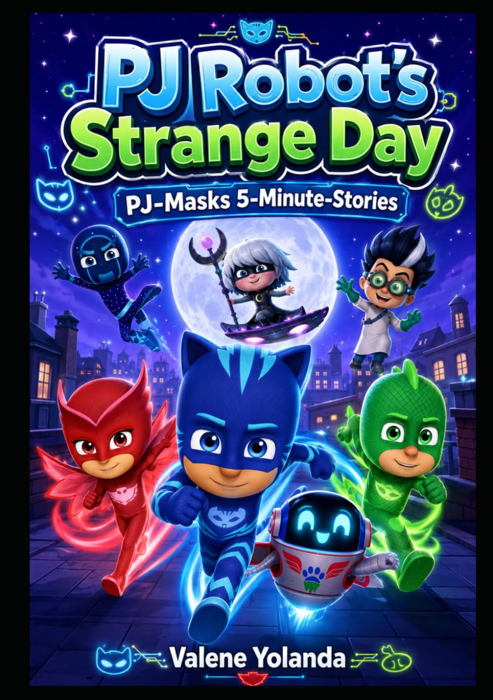 PJ Robot's Strange Day: PJ-Masks 5-Minute-Stories