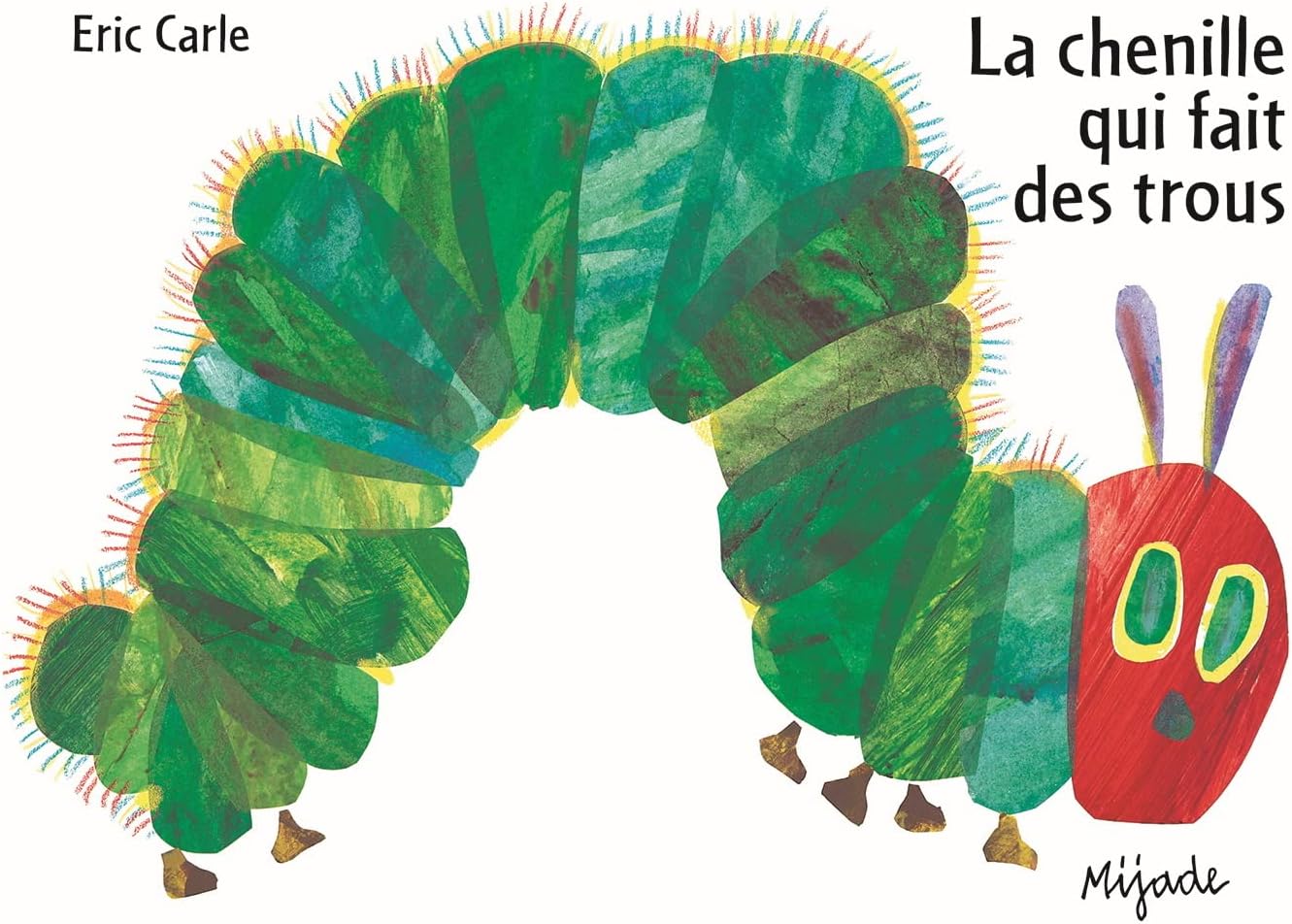 La Chenille Qui Fait Des Trous