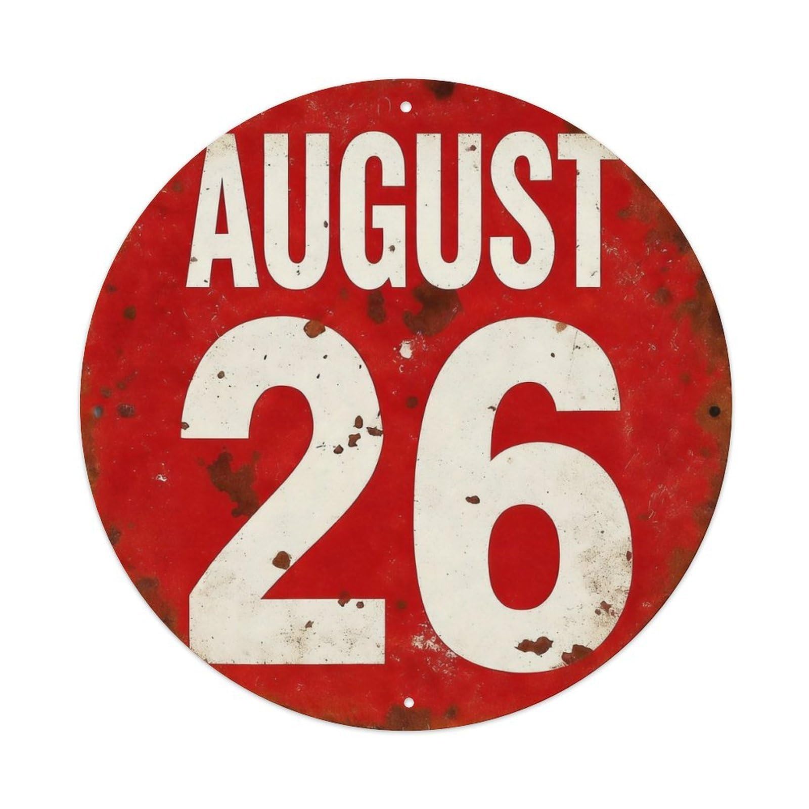 August 26 Red Circle Sign Round Tin Sign Vintage Metal Poster Retro Bar, Home, Man Cave, Kitchen, Laundry Room Wall Art Decor Gift 8x8Inch