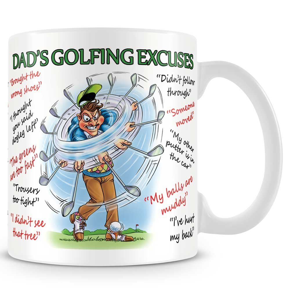 Personalised4u Dads Golf Excuses Funny Ceramic Coffee Mug – (Dads)