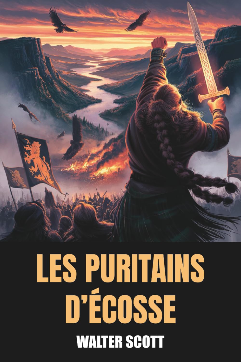 Les Puritains d’Écosse (Annoté): Édition intégrale avec biographie de l’auteur